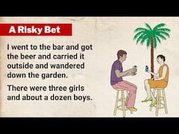 A Risky Bet ⭐ Level 3 | Learn English Through Story | Graded Reader