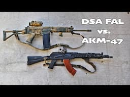 AK 47 vs. DSA PARA FAL