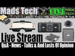 More Digital FPV Coming - Runcam OpenIPC - Cost Of FPV Today - K- Weld - Bambu H2D Initial Thoughts