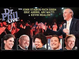 Dr. Phil LIVE! With John Stamos, Rich Eisen, Eric Andre Ari Matti & Kevin Nealon