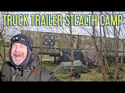Stealth Camping Behind A Truck/Lorry Trailer • THE END OF GARY!!!