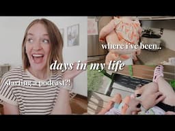 I STARTED A PODCAST! life update + days in the life vlog