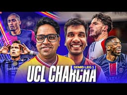 UCL Charcha: Semi Final Leg 2 ft @FootballWDaksh| UCL Predictions & Previews