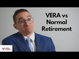 Is the VERA (Early Out) as Good as a Normal Retirement?