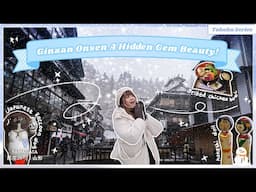 Tohoku Travel Guide : Day 3 Enchanting Ginzan Onsen: Yamagata’s Hot Springs!