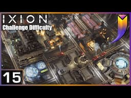 You've Never Seen Expansion as Aggressive as This - IXION 15