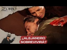 Alejandro está al borde de la muerte | Capítulo 24 | Temporada 1 | Zorro: La Espada y La Rosa