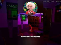POV you host a girls only lobby