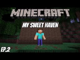 MY HOUSE IS COMING TOGETHER! | MINECRAFT (EP.2)