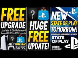 Awesome FREE PS5 Game Upgrade OUT NOW, Big FREE Game Update and NEW State of Play TOMORROW