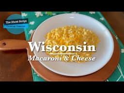 Wisconsin Mac and Cheese (Noodles Copycat)