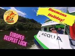 Europe’s deepest lock: a busman’s holiday! #79