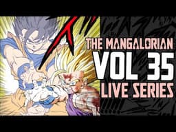 Super Saiyan 2 Gohan vs SUPER Perfect Cell: IT ENDS! Dragon Ball Manga Vol 35 LIVE | The Mangalorian