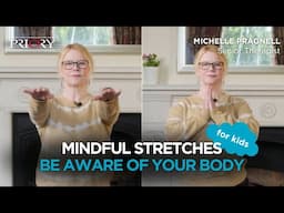 4 Mindful Stretches for Kids | Build the Mind-Body Connection