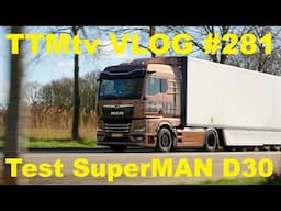 TTMtv VLOG #281 - Test van de SuperMAN - TGX D30 520