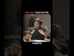 MBA won't teach you this!