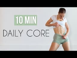 10 MIN DAILY ABS WORKOUT - At Home Total Core Routine