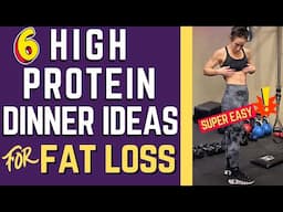 6 Easy HIGH PROTEIN Meal Ideas For WEIGHT LOSS (10 Mins Or Less!)