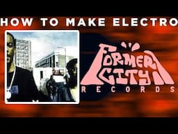 How To Make Electro Like Former City Records x 1905 [+Samples]