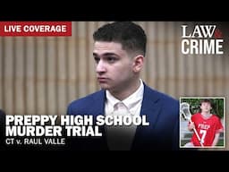 Preppy High School Murder Trial — CT v. Raul Valle — Day 1