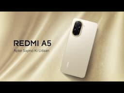 REDMI A5 | Apke Sapno ki Udaan
