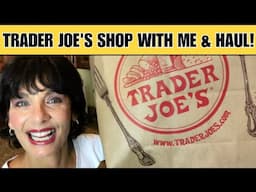 Trader Joes FUN & EXCITING Shop With Me & Haul Delicious & Budget Friendly Grocery Goodies To Try!