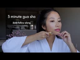 3 Minute Gua Sha - daily follow along