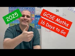 GCSE Maths 2025 Revision - 16 Days To Go - Corbettmaths