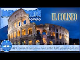 421. Entré al Coliseo Romano y no estaba listo para lo que viví 🇮🇹