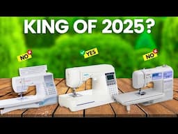 5 Best Sewing Machines 2025