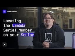 Locating the Lambda Serial Number on your Scalar