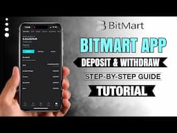 How to Use BitMart App to Deposit & Withdraw Crypto | Step-by-Step Guide