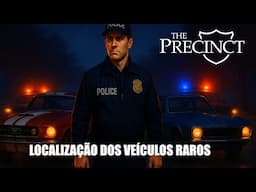 The Precinct - Todos os 10 Veículos Raros (Localização)