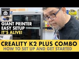 The Creality K2 Plus makes my other printers look tiny. Setup and test run