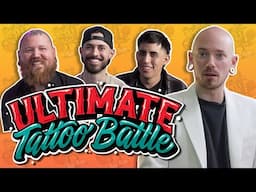 ULTIMATE TATTOO BATTLE | Part 2: The Final Showdown