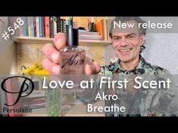 Akro Breathe perfume review on Persolaise Love At First Scent episode 548