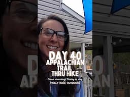 Day 40 Hiking the Appalachian Trail