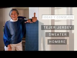Cómo Tejer un Suéter de Hombre a Dos Agujas 💡 Ideas Lucila para Tejer