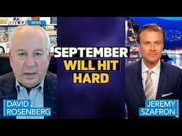 Next Shock Will Be Job Loss: Brace for Market Wake-Up Call by Fall | David Rosenberg