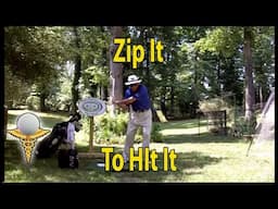 Zip It to Hit It  - On On On Square and Solid