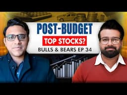 Post-Budget Forecast – What’s Lying Ahead for Investors and Traders? | Bulls & Bears Show