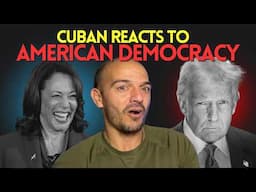Cuban Reacts to American Democracy for First Time
