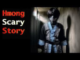I Saw A Ghost At Funeral In Fresno - 2 Hmong Ghost Stories