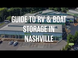 Guide to RV & Boat Storage in Nashville