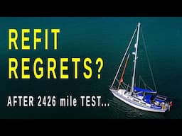 Sailboat Refit – WAS IT WORTH IT? | Sailing Florence Ep.199