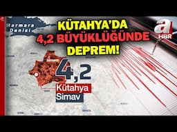 AFAD duyurdu! Kütahya Simav'da 4,2 büyüklüğünde deprem oldu | A Haber