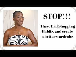 Build a Wardrobe You Love | Stop Wasting Money