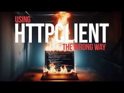 Stop Using HttpClient in .NET the Wrong Way!