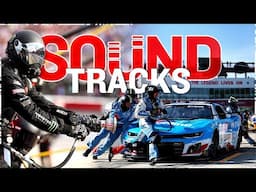 What You Don’t See on TV: NASCAR All-Star Race BTS | Sound Tracks