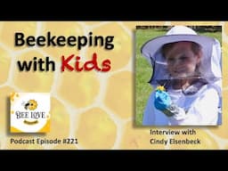 Beekeeping with Children - Have Fun, Be Safe